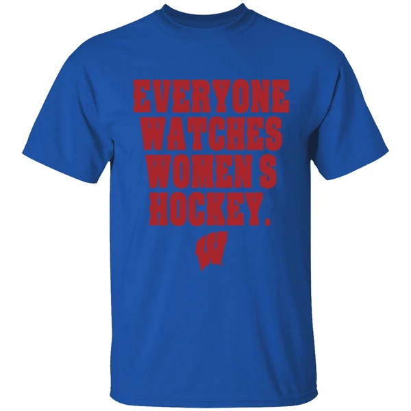 Wisconsin Badgers Everyone Watches Womens Hockey Shirt - Image 8