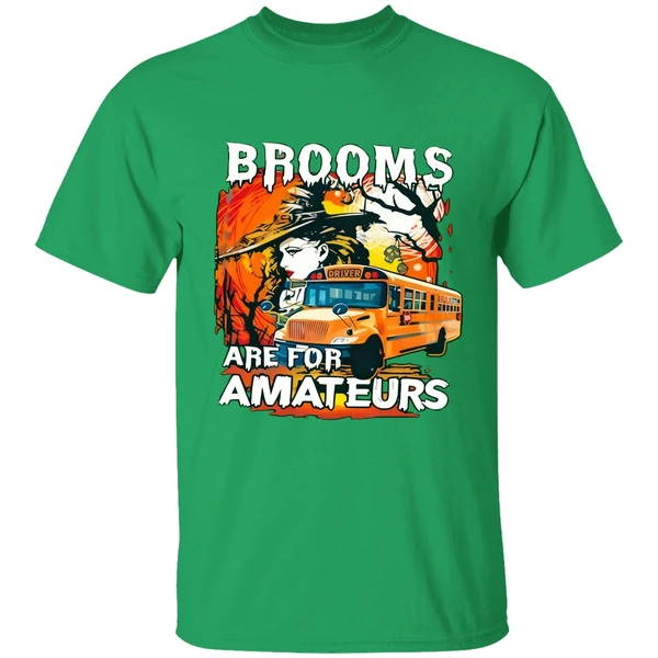 Witch School Bus Brooms Are For Amateurs Halloween Shirt - Image 7