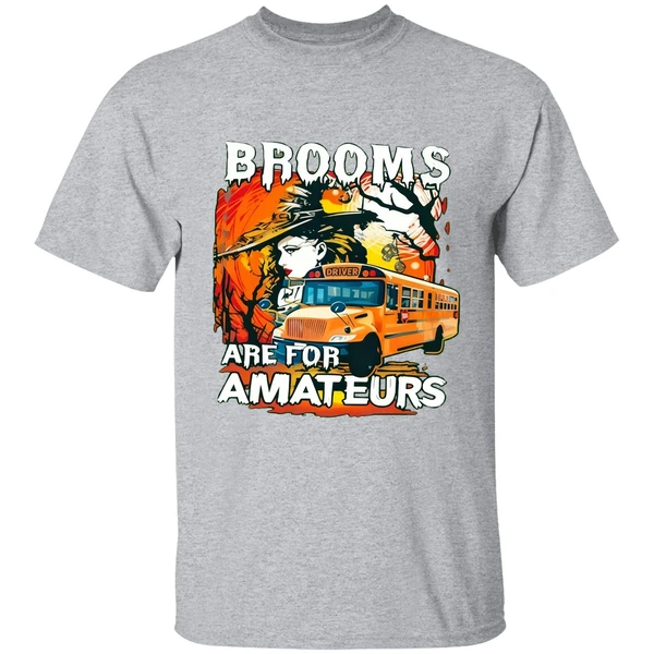 Witch School Bus Brooms Are For Amateurs Halloween Shirt - Image 8