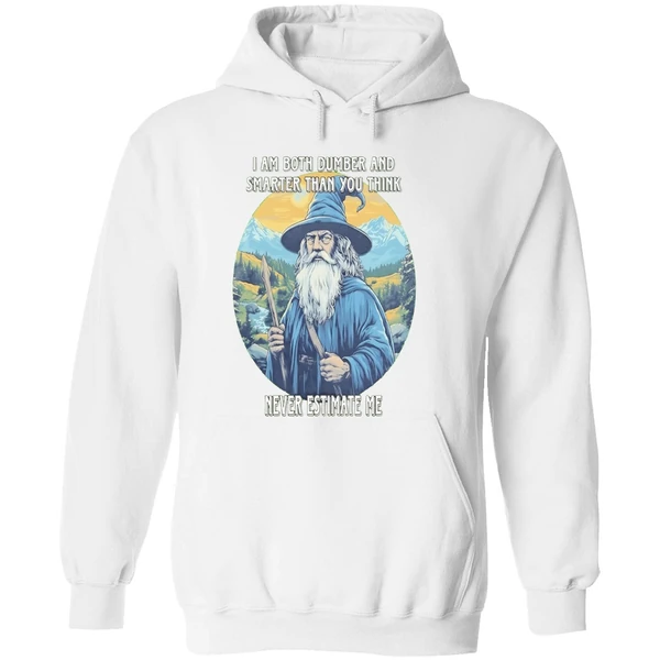 Wizard I Am Both Dumber And Smarter Than You Think Never Estimate Me Hoodie - Image 8