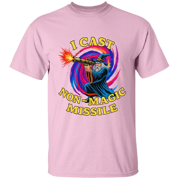 Wizard I Cast Non Magic Missile Shirt - Image 2