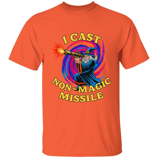 Wizard I Cast Non Magic Missile Shirt - Image 5
