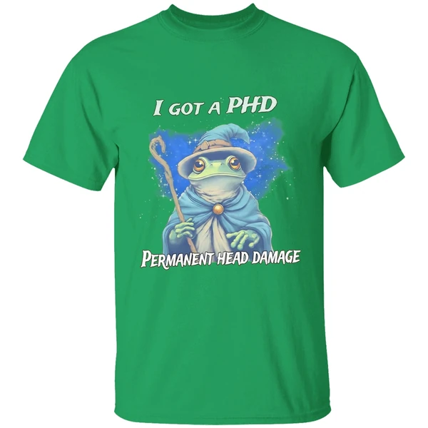 Wizard I Got A Phd Permanent Head Damage Shirt - Image 2