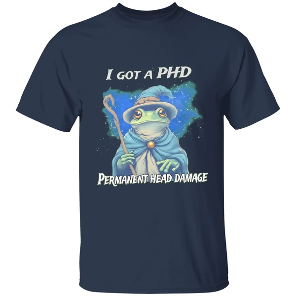 wizard i got a phd permanent head damage shirt navy