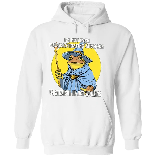 Wizard Im Not Even Procrastinating Anymore Im Straight Up Not Working Hoodie - Image 8