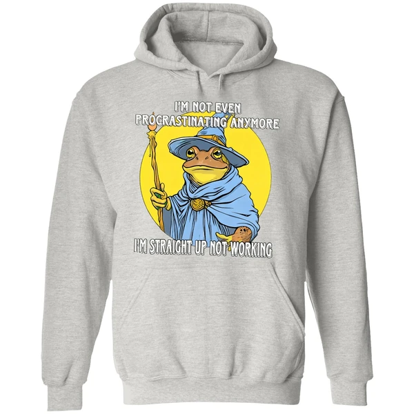 Wizard Im Not Even Procrastinating Anymore Im Straight Up Not Working Hoodie - Image 9