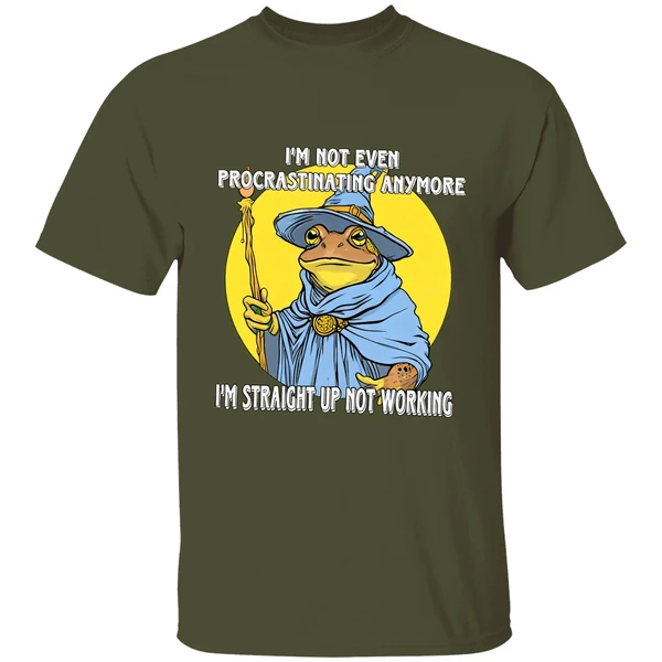 wizard im not even procrastinating anymore im straight up not working shirt militarygreen