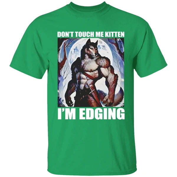 Wolf Dont Touch Me Kitten Im Edging Shirt - Image 2