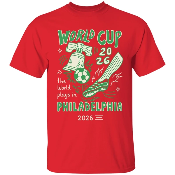 World Cup 2026 The World Plays In Philadelphia Shirt - Image 6