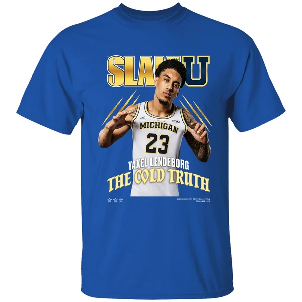 Yaxel Lendeborg The Cold Truth Michigan Wolverines Nba Slam U Shirt - Image 8