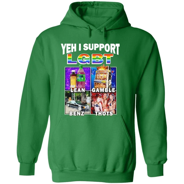 Yeh I Support Lgbt Lean Gamble Benz Thots Hoodie - Image 2