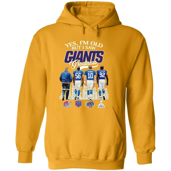 Yes I Am Old But I Saw Greatness Giants 2025 Signature Hoodie