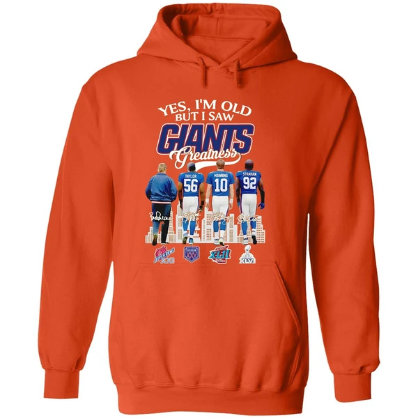 Yes I Am Old But I Saw Greatness Giants 2025 Signature Hoodie - Image 6