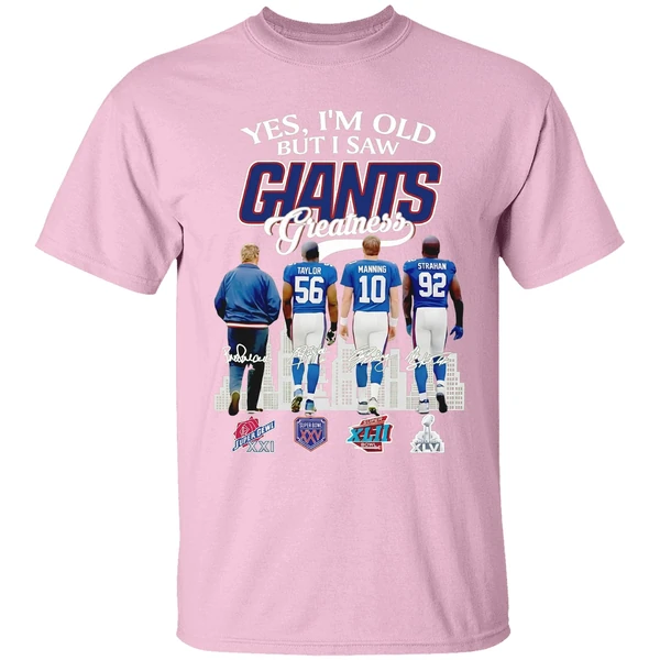 Yes I Am Old But I Saw Greatness Giants 2025 Signature Shirt - Image 3