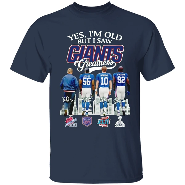 yes-i-am-old-but-i-saw-greatness-giants-2025-signature-shirt-navy