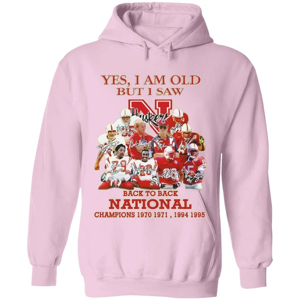 Yes I Am Old But I Saw Nebraska Cornhuskers Back To Back National Champions Hoodie - Image 5