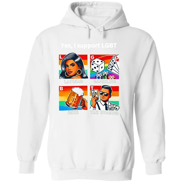 Yes I Support Lgbt Latinas Gambling Beer Tax Evasion Hoodie - Image 8
