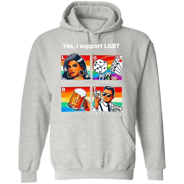 Yes I Support Lgbt Latinas Gambling Beer Tax Evasion Hoodie - Image 9