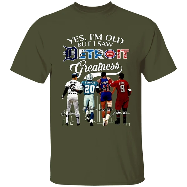 Yes Im Old But I Saw Al Kaline Barry Sanders Isiah Thomas Steve Yzerman Detroit Shirt - Image 3