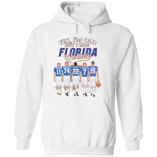 Yes Im Old But I Saw Florida Greatness Team Player Hoodie - Image 8