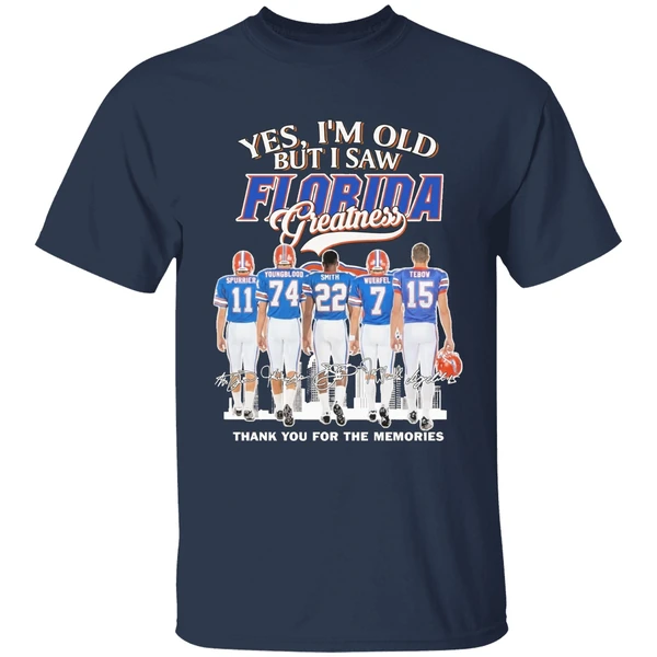 Yes Im Old But I Saw Florida Greatness Team Player Shirt - Image 5