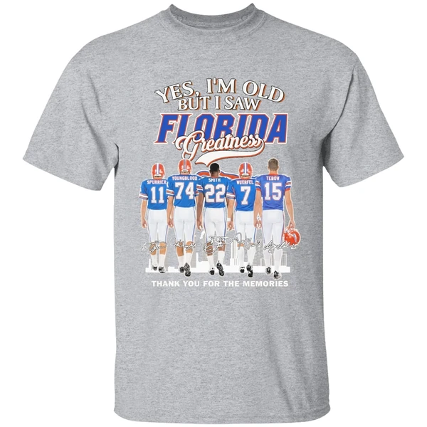 Yes Im Old But I Saw Florida Greatness Team Player Shirt - Image 9