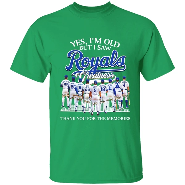 Yes Im Old But I Saw Kansas City Royals Legends Greatness Shirt - Image 2