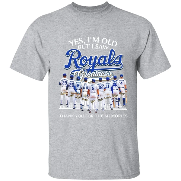 Yes Im Old But I Saw Kansas City Royals Legends Greatness Shirt - Image 9