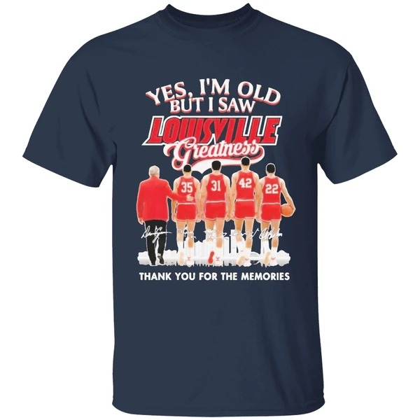 Yes Im Old But I Saw Louisville Cardinals Basketball Shirt - Image 5