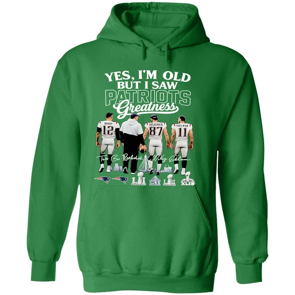 Yes Im Old But I Saw New England Patriots Greatness Super Bowl Hoodie - Image 2