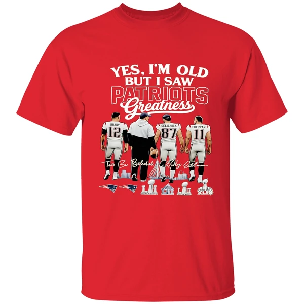 Yes Im Old But I Saw New England Patriots Greatness Super Bowl Shirt - Image 7