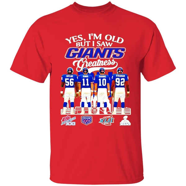 Yes Im Old But I Saw New York Giants Greatness Signature Shirt - Image 7