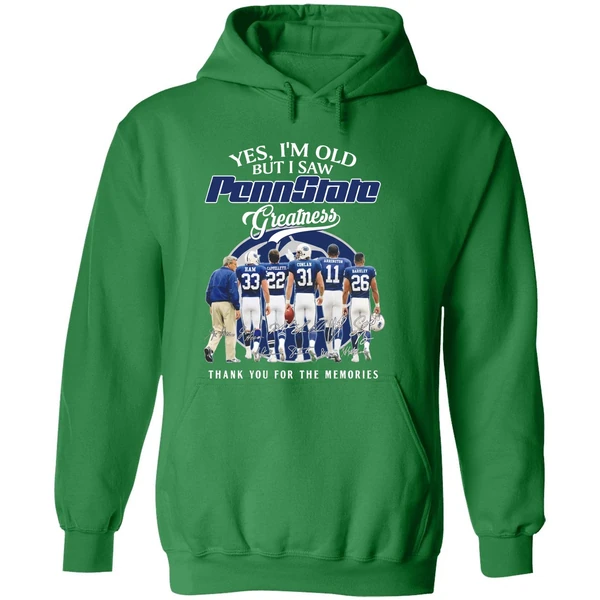 Yes Im Old But I Saw Pennstate Greatness Thank You For The Memories Hoodie - Image 2