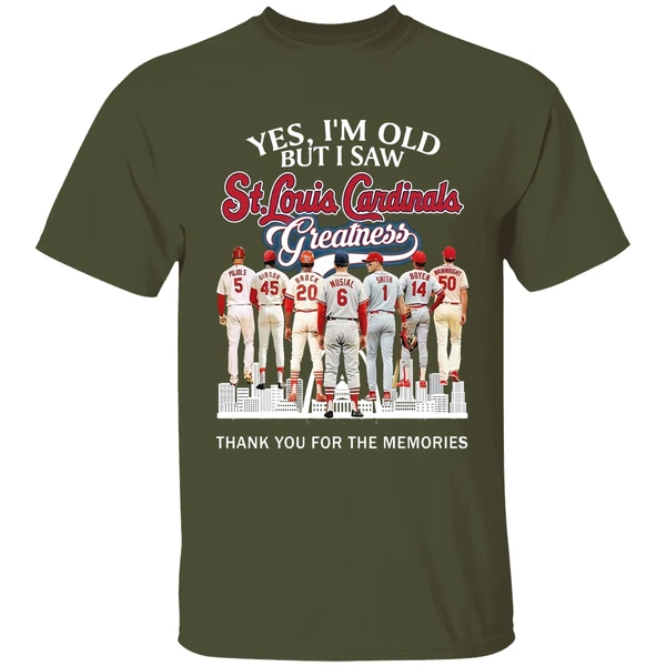yes im old but i saw st louis cardinals greatness player shirt militarygreen