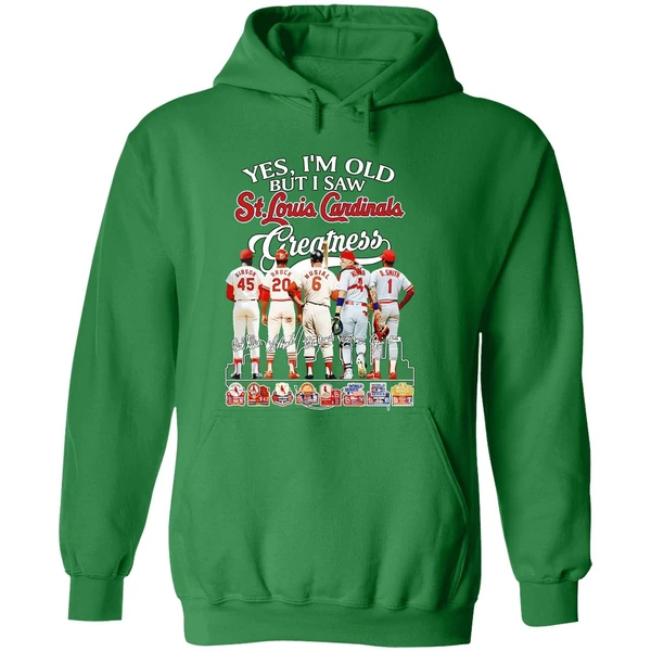 Yes Im Old But I Saw St Louis Cardinals Greatness Signatures Hoodie - Image 2