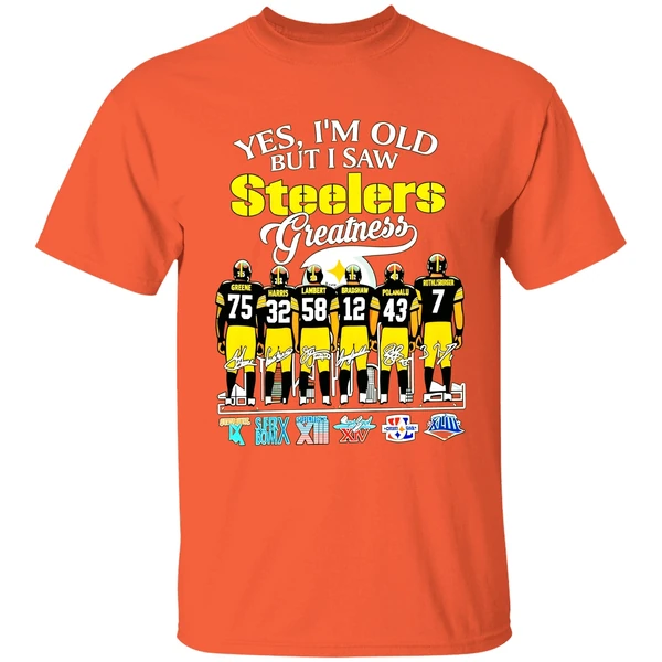 Yes I'm Old But I Saw Steelers Greatness Super Bowl Signatures Shirt - Image 5