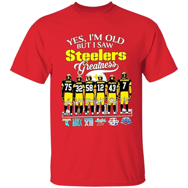 Yes I'm Old But I Saw Steelers Greatness Super Bowl Signatures Shirt - Image 6