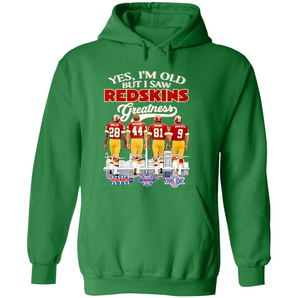 Yes Im Old But I Saw Washington Redskins Greatness Player Signature Hoodie - Image 2