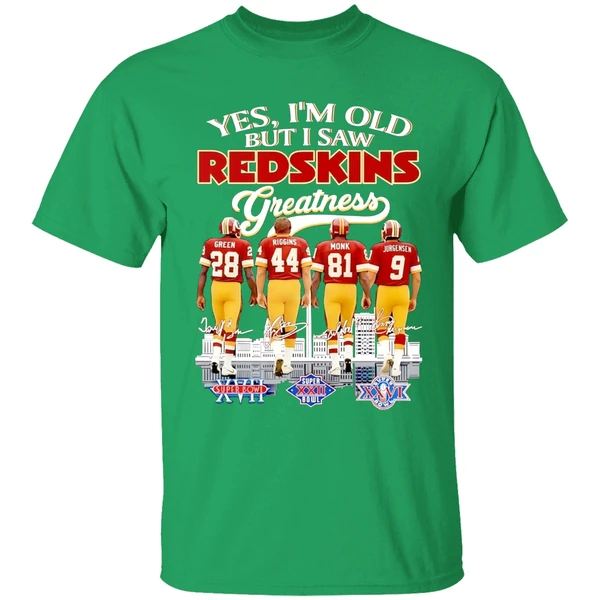 Yes Im Old But I Saw Washington Redskins Greatness Player Signature Shirt - Image 2