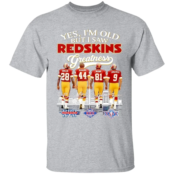 Yes Im Old But I Saw Washington Redskins Greatness Player Signature Shirt - Image 9