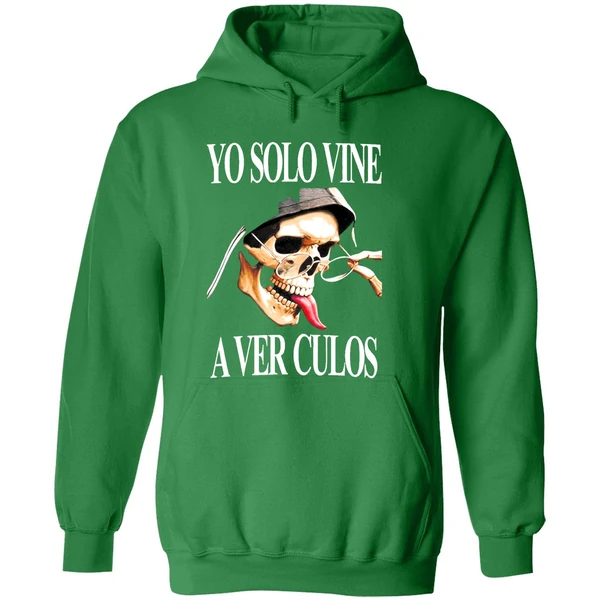 Yo Solo Vine A Ver Culos Hoodie - Image 2