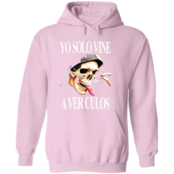 Yo Solo Vine A Ver Culos Hoodie - Image 5