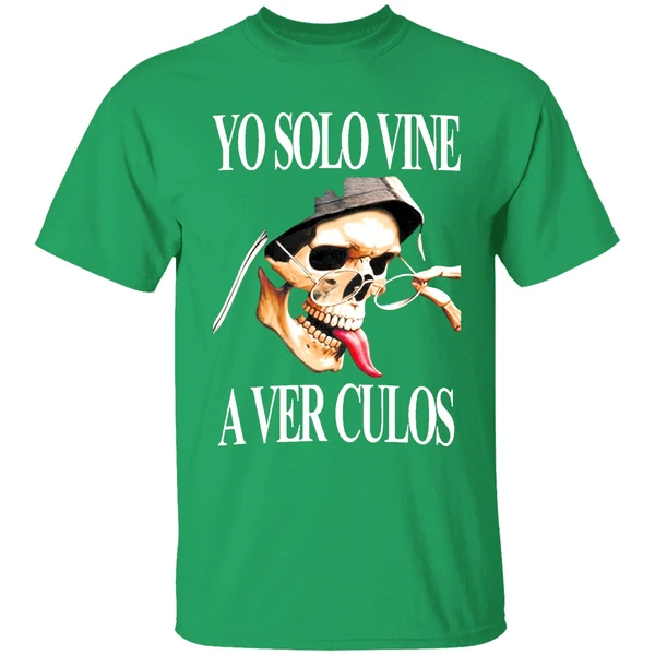 Yo Solo Vine A Ver Culos Shirt - Image 2