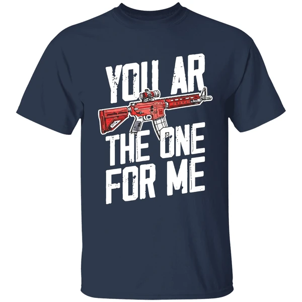 You Ar The One For Me Shirt - Image 5