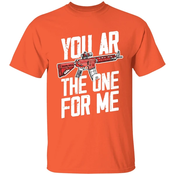 you ar the one for me shirt orange