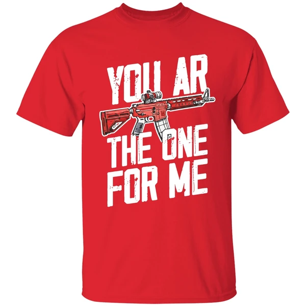 You Ar The One For Me Shirt - Image 7