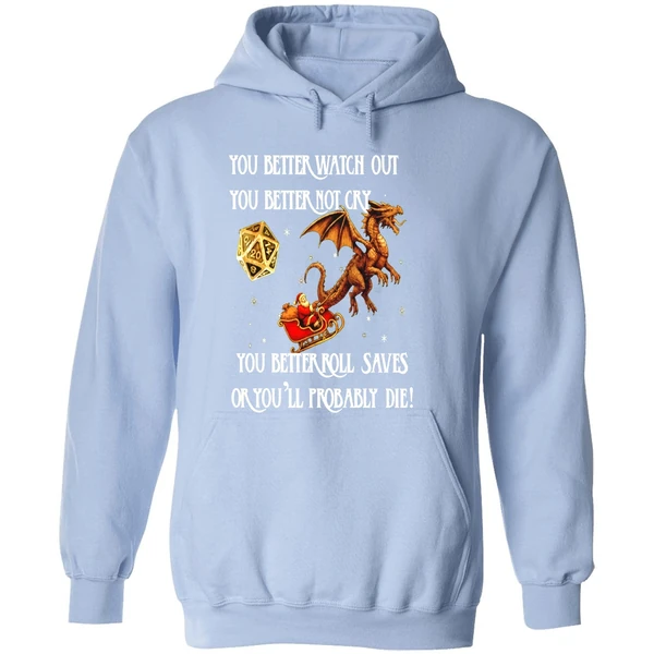You Better Roll Saves Or Youll Probably Die Santa Christmas Hoodie - Image 4