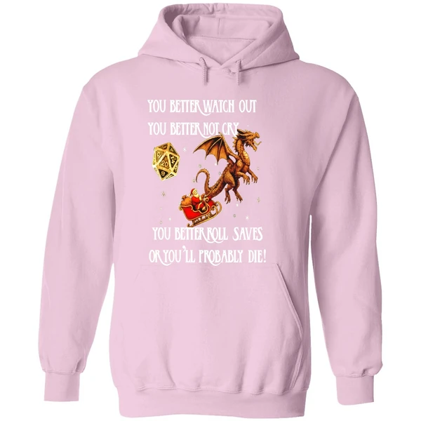 You Better Roll Saves Or Youll Probably Die Santa Christmas Hoodie - Image 5