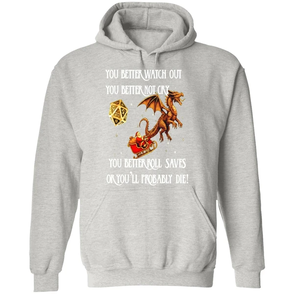 You Better Roll Saves Or Youll Probably Die Santa Christmas Hoodie - Image 9