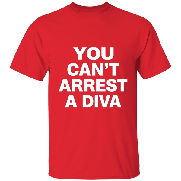 You Cant Arrest A Diva Shirt - Image 7